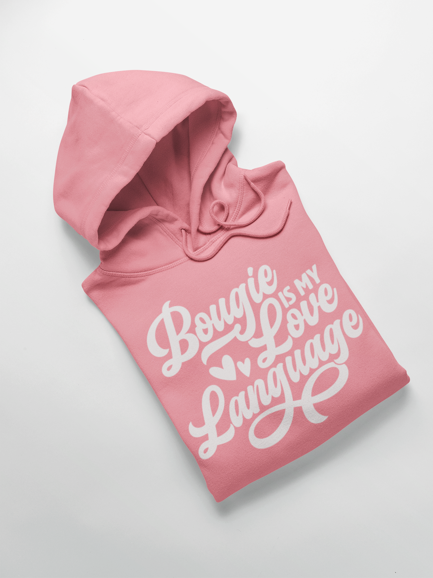 Bougie IS MY Love Language Hooded Sweatshirt